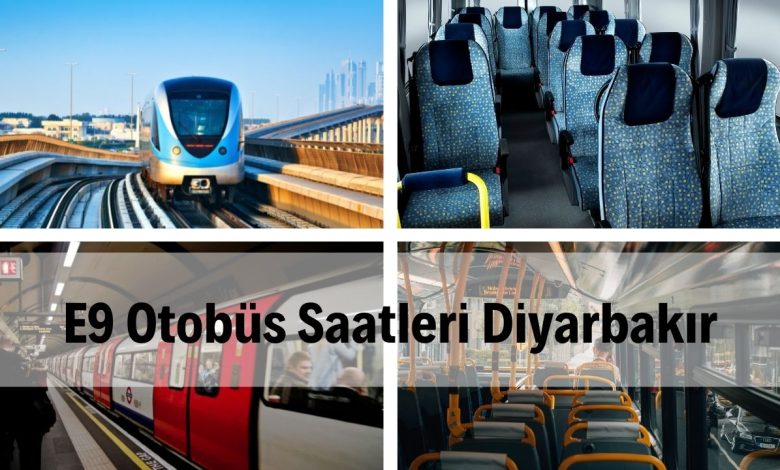 E9 Otobüs Saatleri Diyarbakır